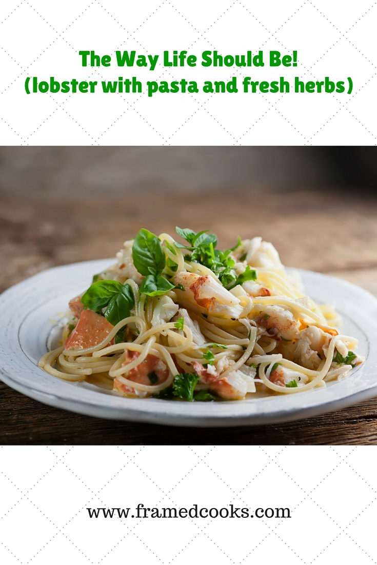 Lobster and fresh herbs and pasta come together in one absolutely perfect summer supper. The recipe is the way life should be!
