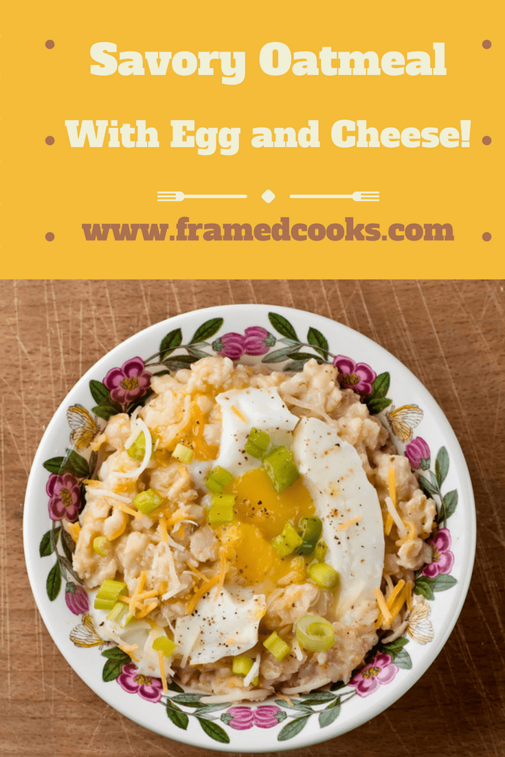Oatmeal isn't just for breakfast anymore, it also makes a fabulous healthy dinner! Try some savory oatmeal with soft-cooked egg and cheddar.