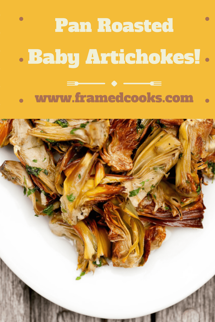 This easy recipe for pan roasted baby artichokes gives you all the artichoke flavor and no battles with the prickly parts. Perfect on pasta too!