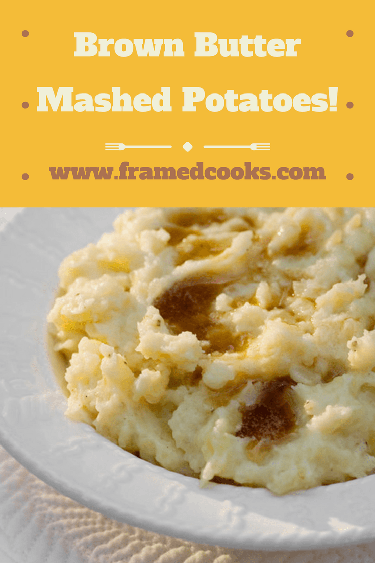Just when you thought mashed potatoes couldn't get any more wonderful...here comes the brown butter! Try this recipe for brown butter mashed potatoes.