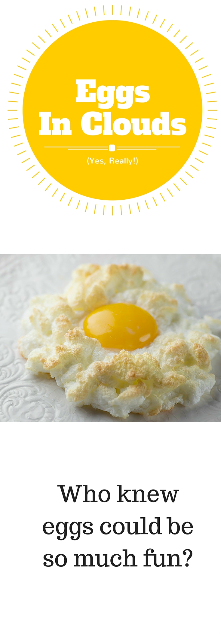 Make a simple egg a heavenly creature with this easy and dramatic recipe for eggs in clouds!