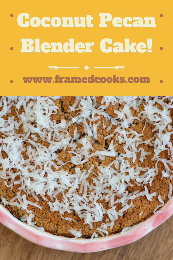 You won't believe that this tender coconut pecan cake comes from your blender. Yes, your blender!