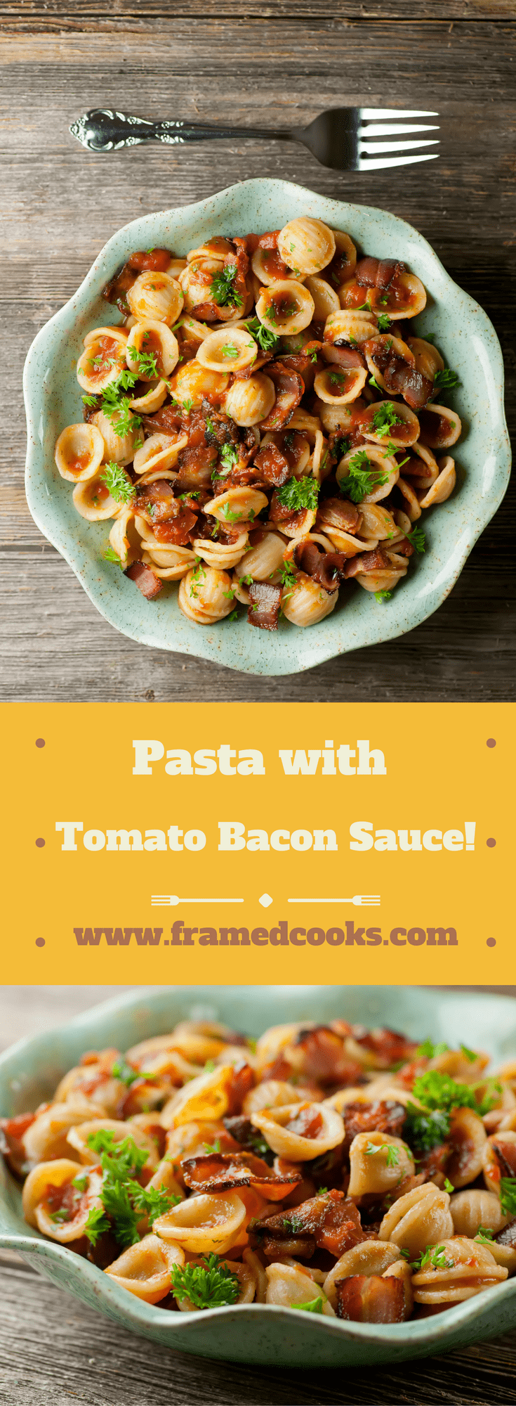 Pasta with Tomato Bacon Sauce - Framed Cooks