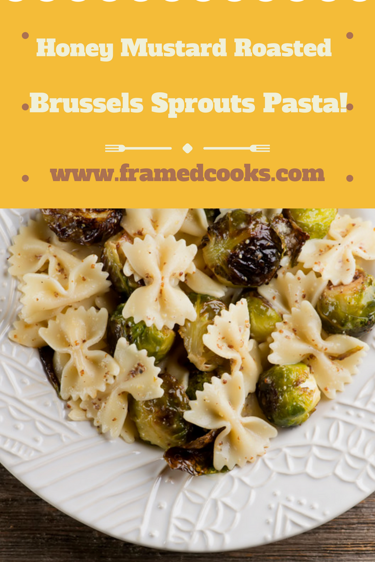 Roasted Brussels sprouts, grainy mustard and just a drizzle of honey get together in this quick and delicious vegetarian pasta recipe!