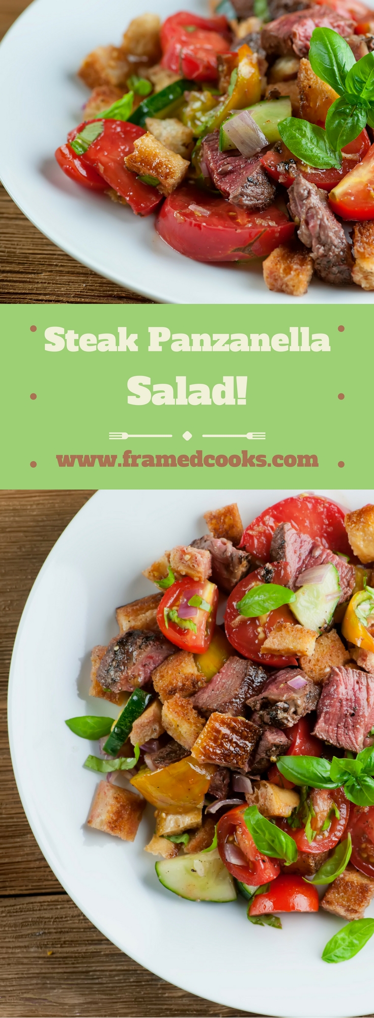 This recipe for steak panzanella salad is a glorious and easy combo of steak, tomatoes, bread and basil. The perfect summer dinner!