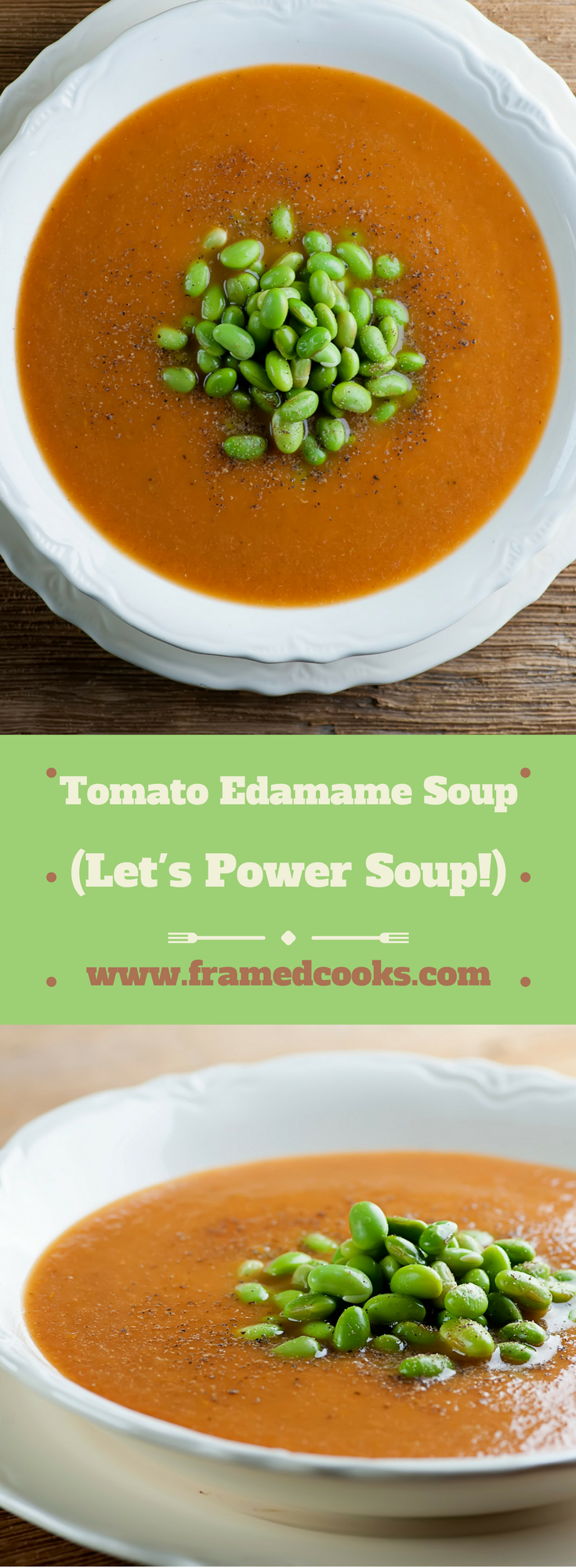This recipe for roasted tomato and edamame soup is not only delicious, it will help you start power souping!