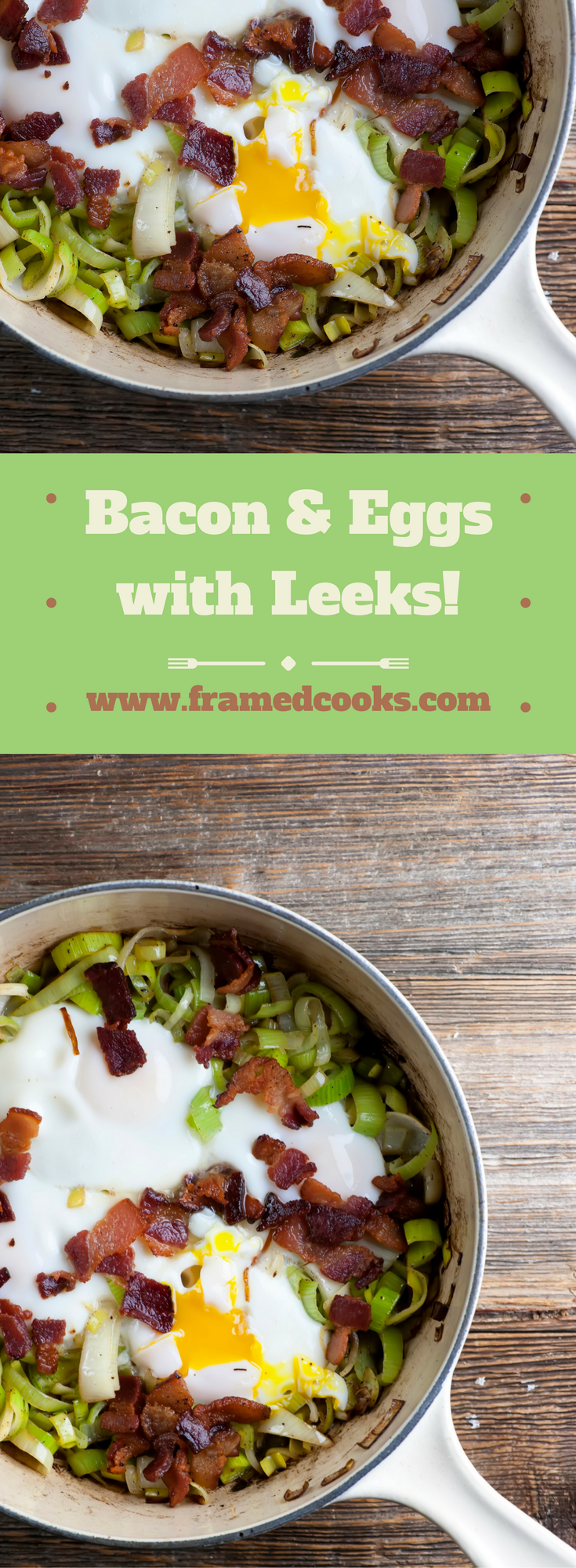 Kick your bacon and eggs up a notch by adding sweet sautéed leeks!