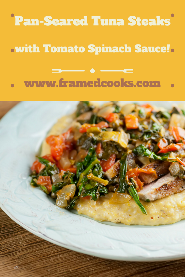 This easy recipe for pan-seared tuna steaks with tomato spinach sauce has ALL the good tastes, and is ready in a half hour!