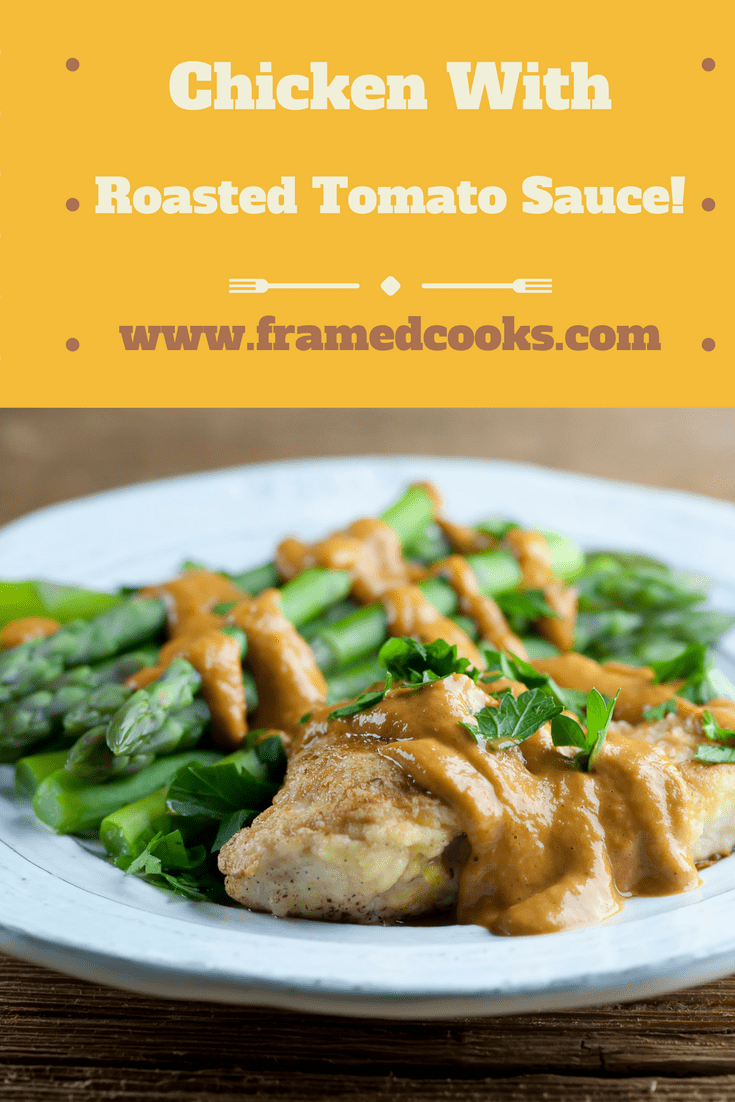 This easy recipe for chicken with roasted tomato sauce is full of hearty tomato flavor. Perfect for a dinner party or a jazzy weeknight chicken dinner!