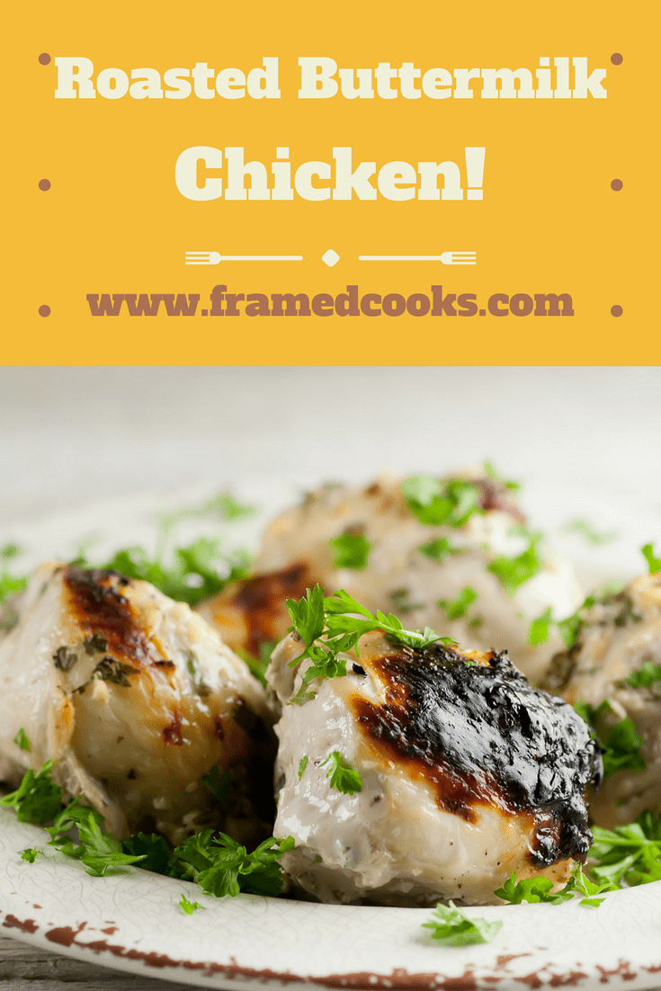 This easy recipe for roasted buttermilk chicken is a great way to make super tender, super flavorful chicken with only a few ingredients!
