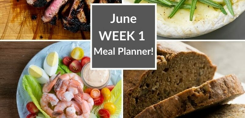 June Week 1 Meal Planner