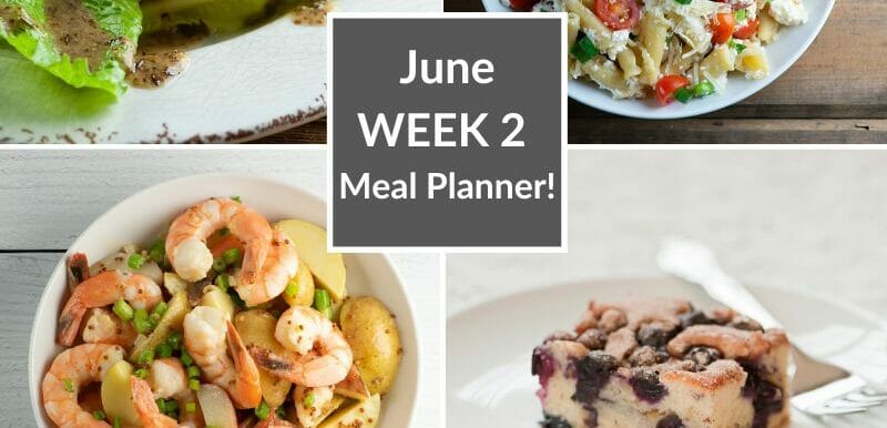 June Week 2 Meal Planner