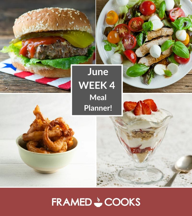 June Week 4 Meal Planner