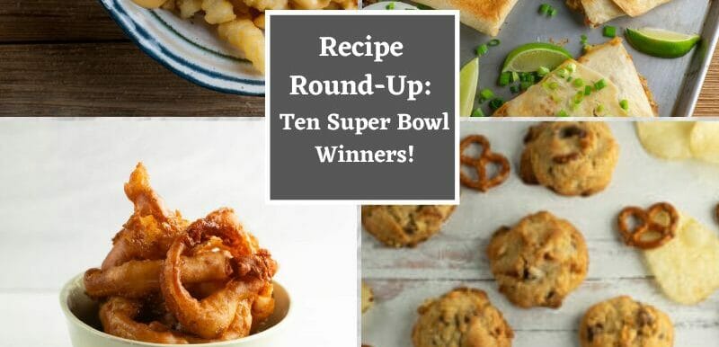 Ten Super Bowl Recipes